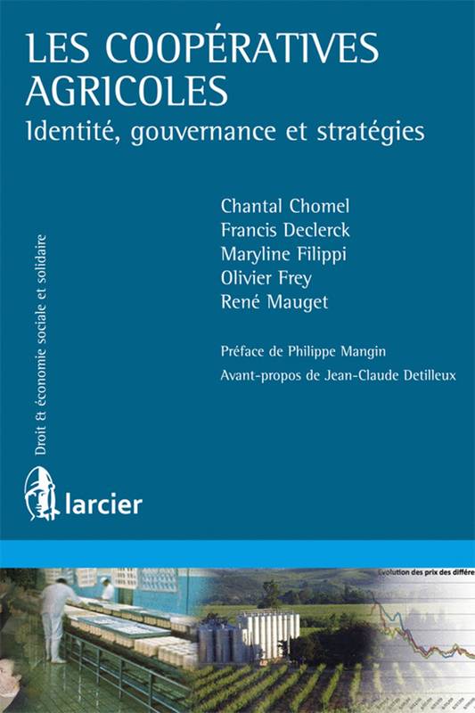 Les Coopératives Agricoles, Identité, Gouvernance Et Stratégies