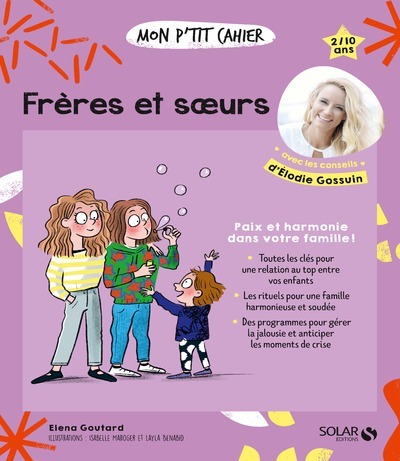 Mon p'tit cahier Frères et soeurs