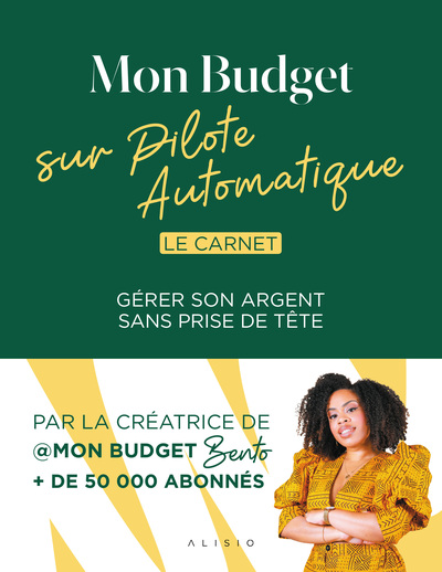 Mon budget sur pilote automatique - Le Carnet - Maeva Derby