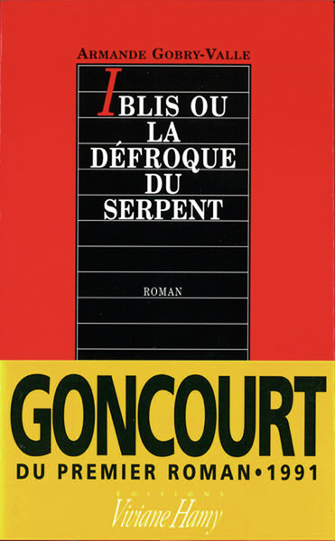 Iblis  ou la défroque du serpent - Armande Gobry-Valle