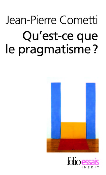 Qu'est-ce que le pragmatisme ?