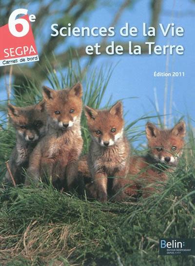 SEGPA 6e Sciences de la Vie et de la Terre - Gérard Chapron, Gilles Thomas, Éric Dupraz, Sébastien Collet