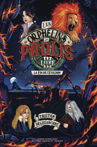 Les orphelins de Prolis Volume 3 - Tristan Deluzarches