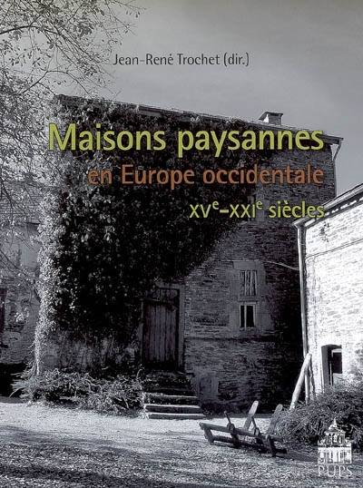 Maisons paysannes d'Europe occidentale