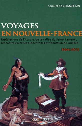 Voyages En Nouvelle-France