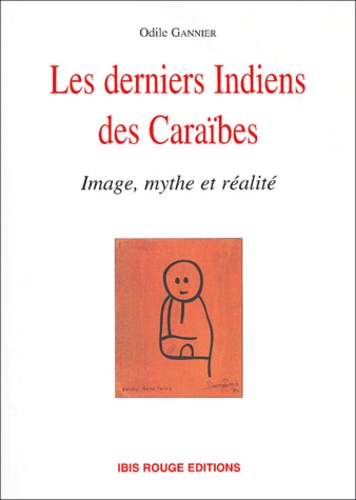 Les derniers indiens des Caraïbes