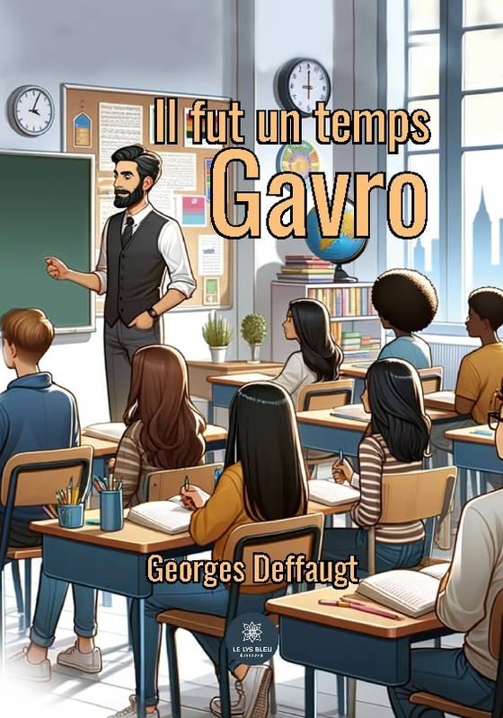 Il fut un temps Gavro