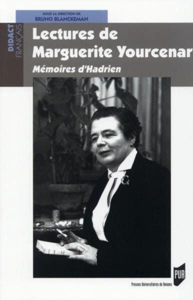 Lectures de Marguerite Yourcenar