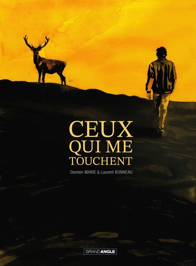 1 - Ceux qui me touchent - histoire complète