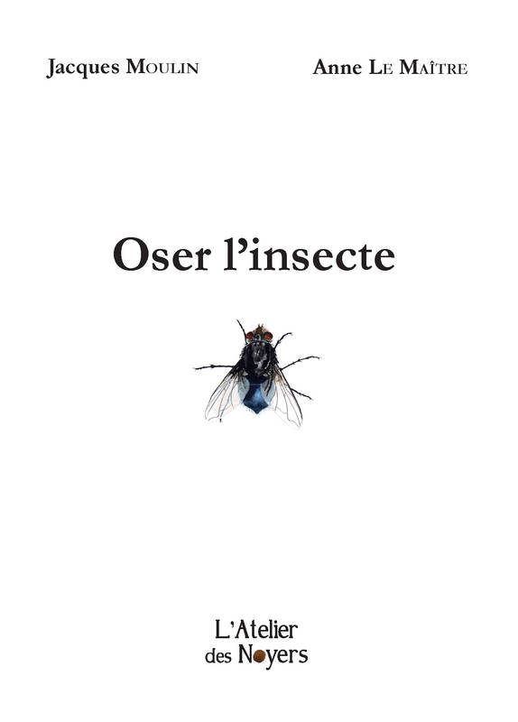 Oser l'insecte