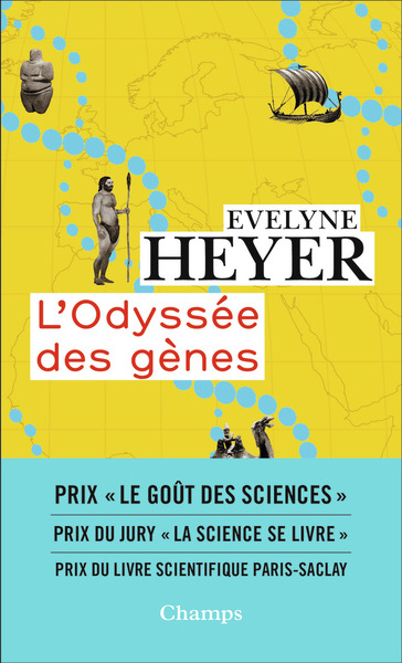 L'Odyssée Des Gènes, 7 Millions D'Annees D'Histoire De L'Humanite Revelees Par L'Adn