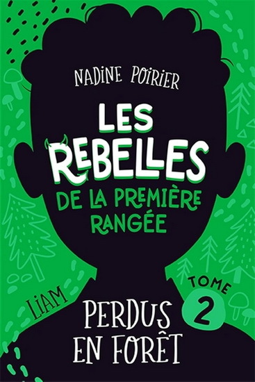 Les rebelles de la première rangée - Volume 2