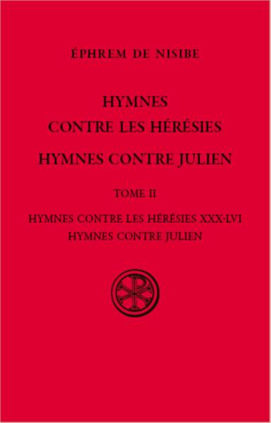 Hymnes contre les hérésies - Volume 2