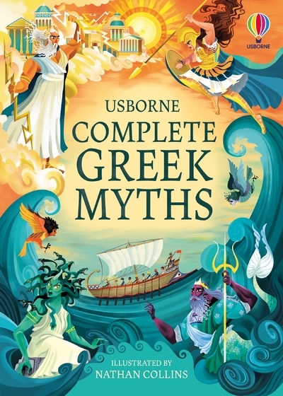 Complete Greek Myths - Anna Milbourne