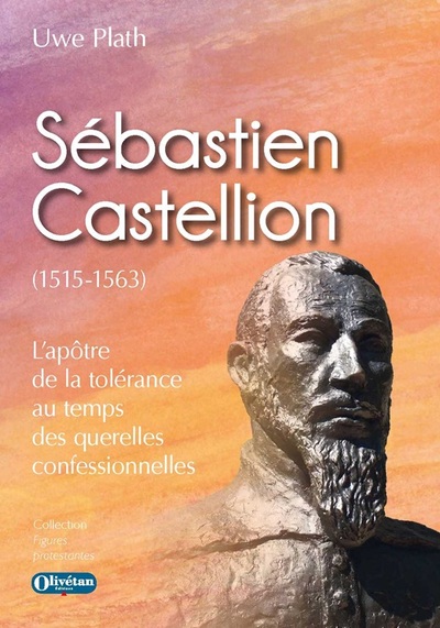 Sébastien Castellion (1515-1563)