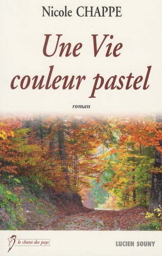 Une vie couleur pastel