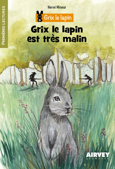 Grix Le Lapin Est Tres Malin