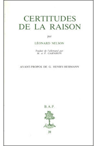 BAP n°39 - Certitudes de la raison - Léonard Nelson