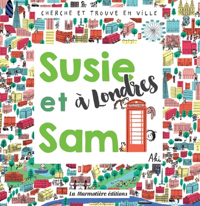 Cherche et Trouve Susie et Sam à Londres