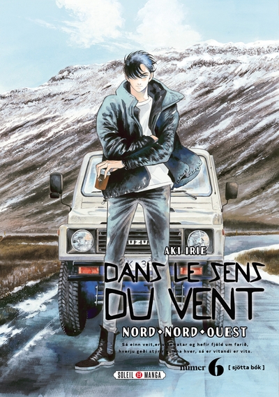 Dans le sens du vent - Nord-nord-ouest Volume 6