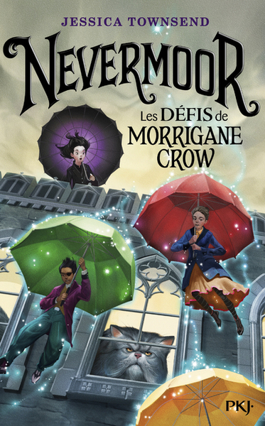 Nevermoor Volume 1 - Jessica Townsend