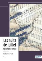 Les nuits de juillet - Tome 2 - Catherine Font