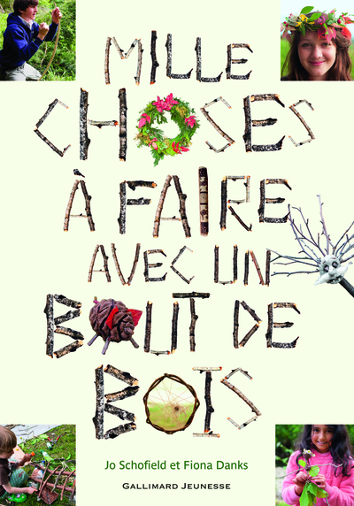 Mille choses à faire avec un bout de bois - Fiona Danks