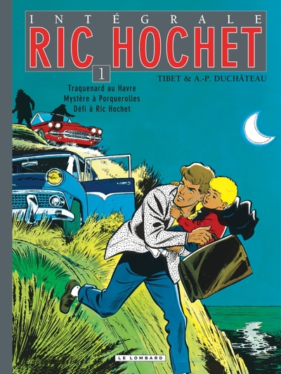 Ric Hochet Intégrale Volume 1