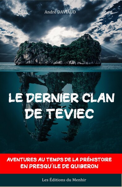 Le dernier clan de Téviec - André Daviaud