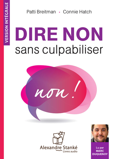 Dire Non Sans Culpabiliser