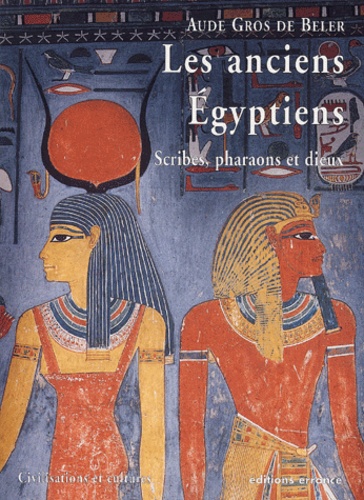 Les anciens Égyptiens