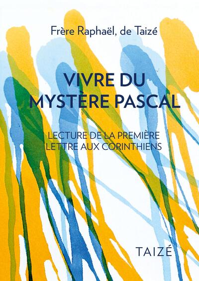 Vivre du mystère pascal