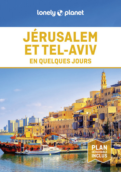 Jérusalem et Tel-Aviv En quelques jours 2ed