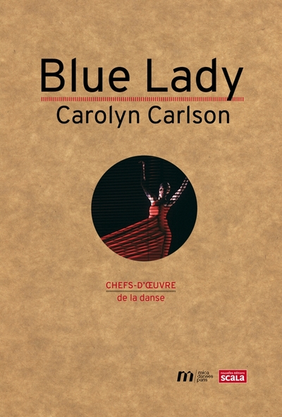 Blue Lady de Carolyn Carlson