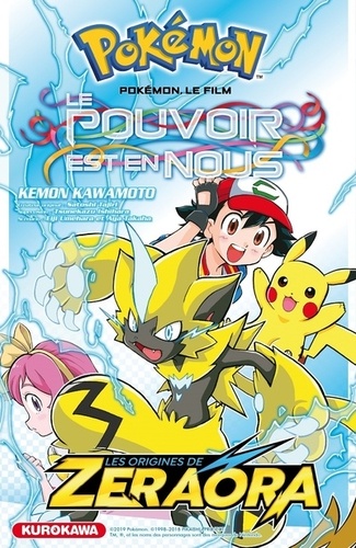 Pokemon le film, Le pouvoir est en nous. Les origines de Zeraora