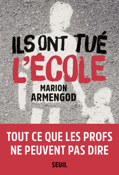 Ils ont tué l'école - Marion Armengod