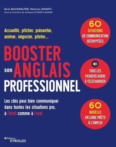 Booster son anglais professionnel - Elvis Buckwalter