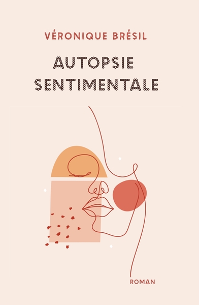 Autopsie sentimentale