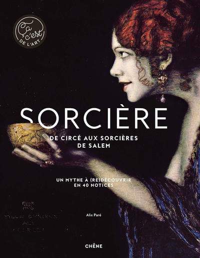 Sorcières / de Circé à Salomé