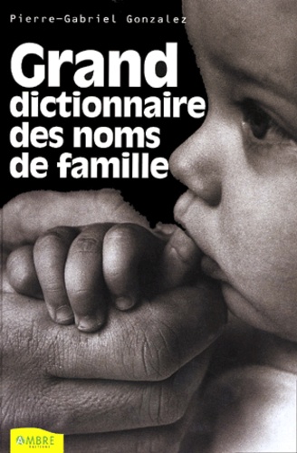 Grand dictionnaire des noms de famille