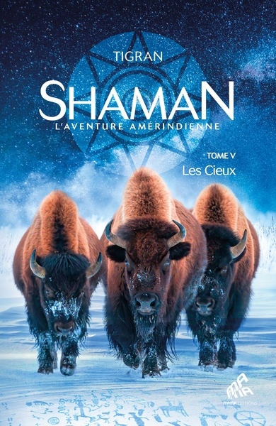 Shaman, L'aventure amérindienne - Volume 5