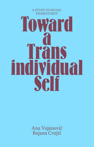 Toward a Transindividual Self