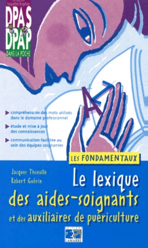 Le lexique des aides-soignants et des auxiliaires de puériculture