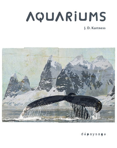 Aquariums - J. D. Kurtness