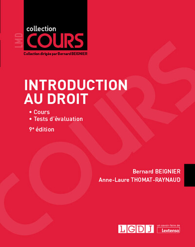 Introduction au droit - Bernard Beignier, Anne-Laure Thomat-Raynaud