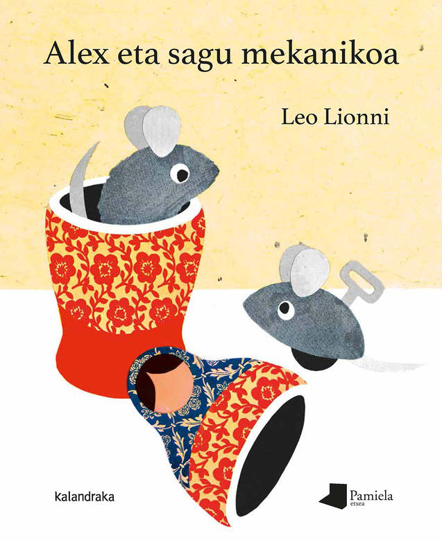 Alex Eta Sagu Mekanikoa - Lionni, Leo