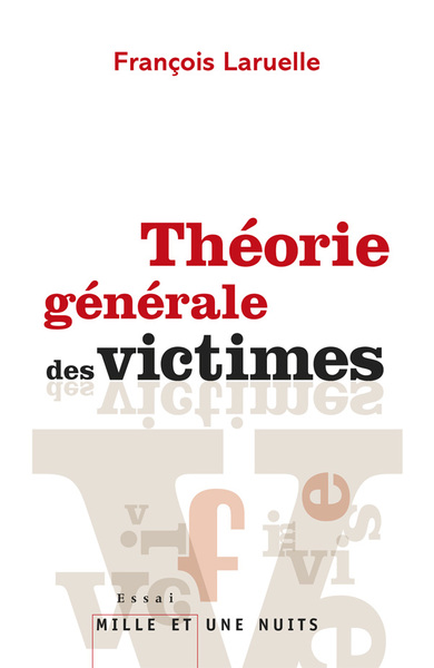 Théorie générale des victimes