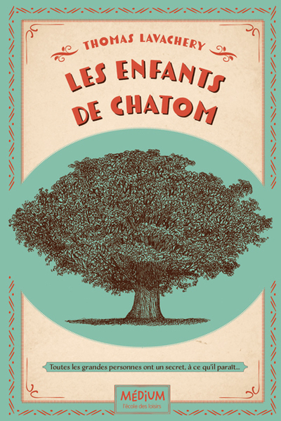 Les enfants de Chatom - Thomas Lavachery