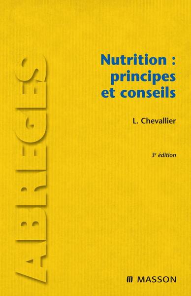 Nutrition : principes et conseils