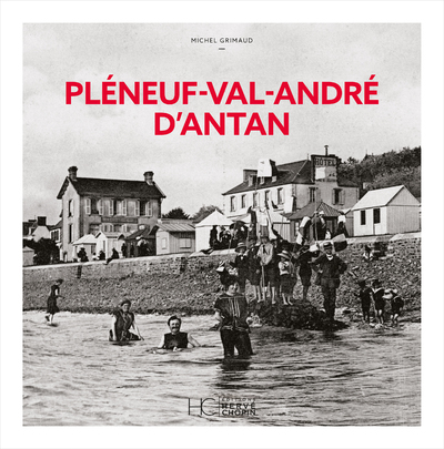 Pléneuf-Val-André d'Antan